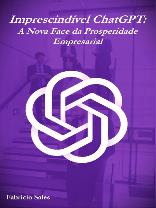 Title details for Imprescindível ChatGPT by Fabricio Silva - Available